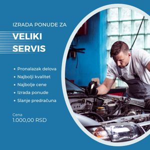 Izrada ponude za veliki servis Izrada ponude za veliki servis